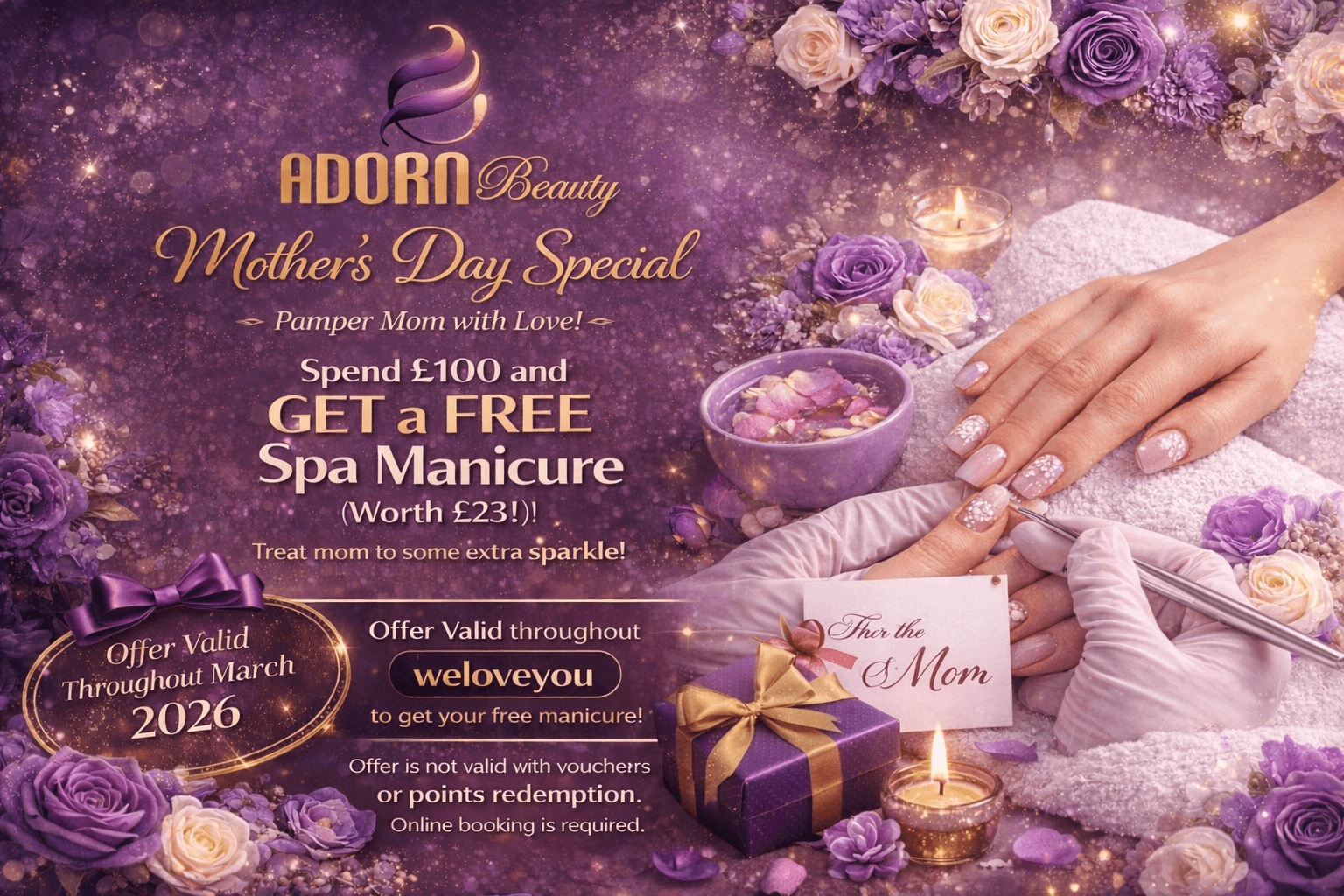 Mother’s Day Beauty Offer | Free Spa Manicure When You Spend £100 | Adorn Beauty Watford Uxbridge Aylesbury